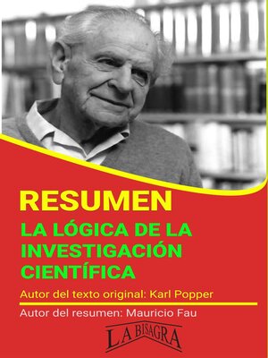 Resumen de La L gica de la Investigaci n Cient fica de Karl Popper